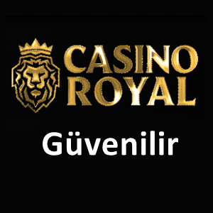 Casinoroyal güvenilir